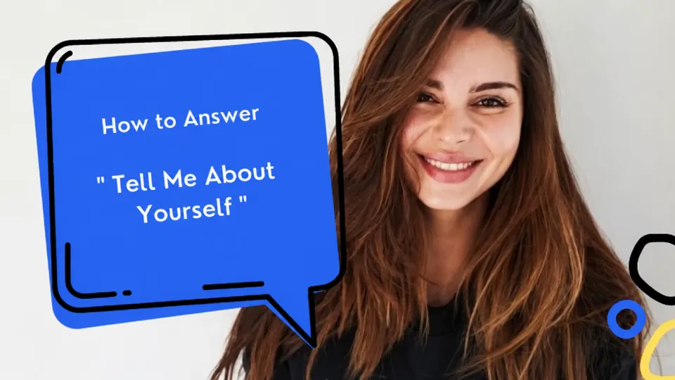 Tell Me About Yourself Interview Answer
